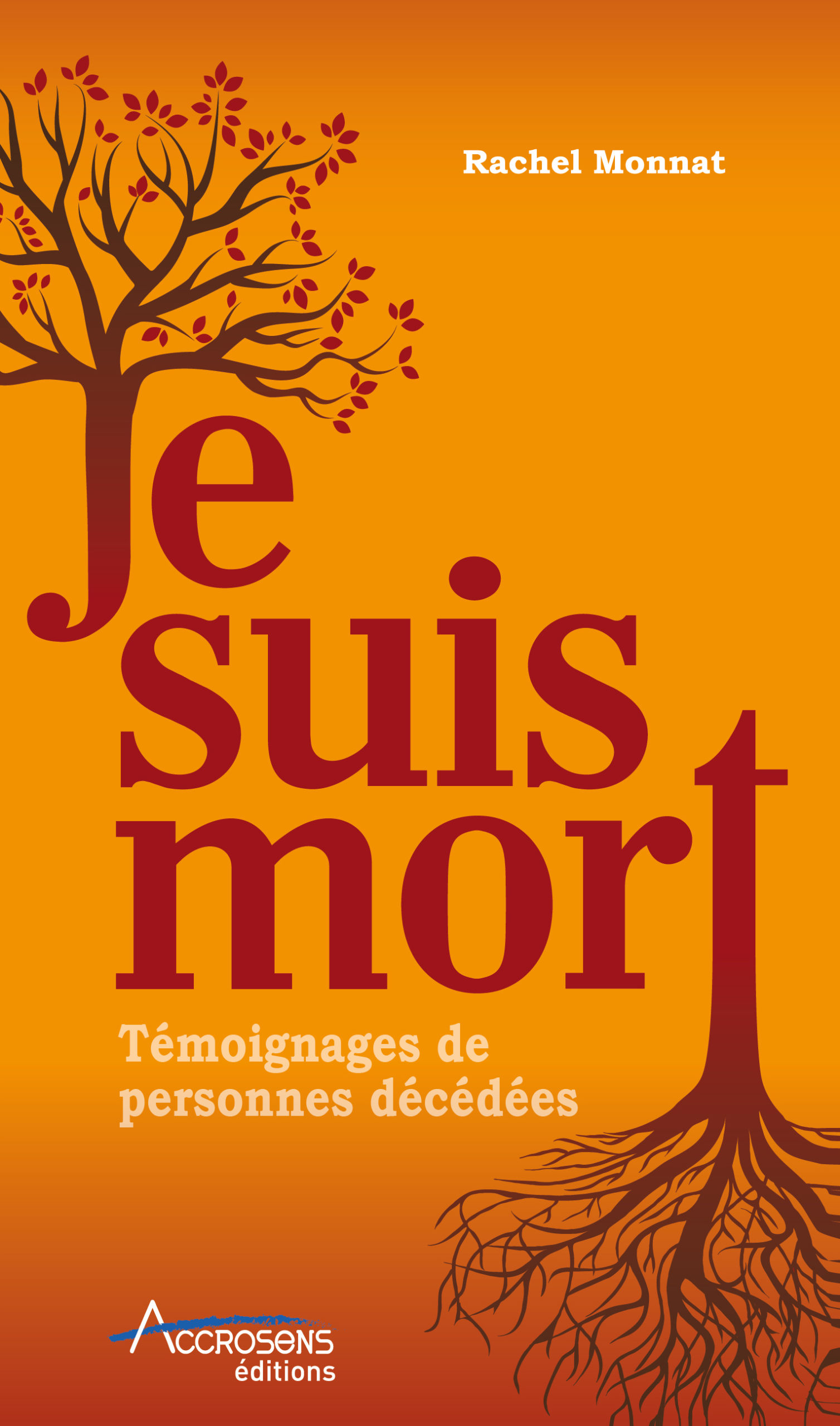 Je suis mort Rachel Monnat